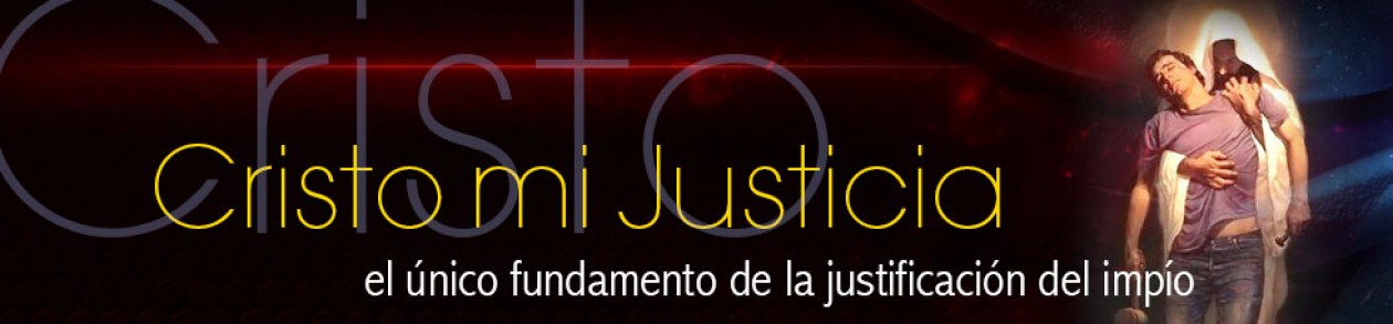 Cristo mi Justicia